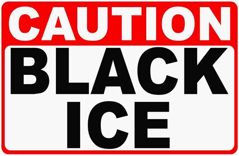 Caution Black Ice Sign – Signs by SalaGraphics