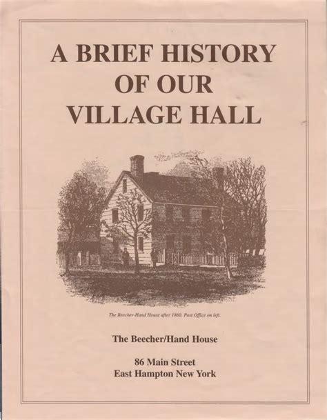 A Brief History Of Our Village Hall Page 1 - East Hampton Village