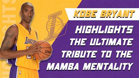 Kobe Bryant Highlights: Legendary NBA Moments You Can't Miss