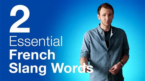 French Slang: 2 Essential Words in France - YouTube