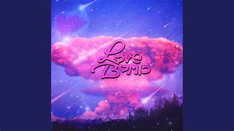 Love Bomb - YouTube