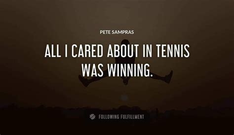 The Best Pete Sampras Quotes