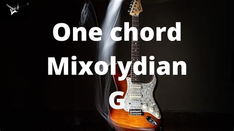 G MIXOLYDIAN ONE CHORD BACKING TRACK - YouTube