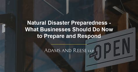 Natural Disaster Preparedness - What Businesses Should Do Now to ...