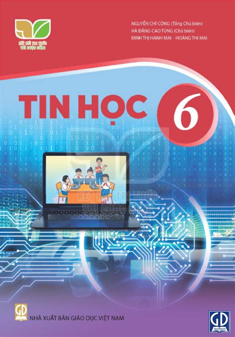 Tin học 6 - Kết nối tri thức với cuộc sống - Sách thiết bị Quảng Ngãi