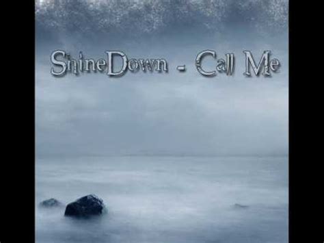 Shinedown - Call Me - YouTube