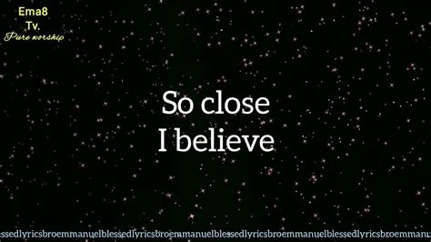 so close-Hillsong, lyrics video - YouTube