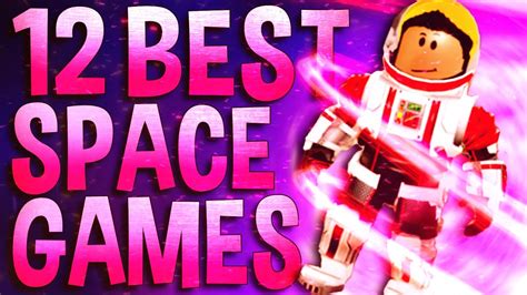 Top 12 Best Roblox Space games to play in 2021 - YouTube