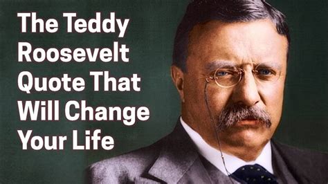 The Teddy Roosevelt Quote That Will Change Your Life - YouTube