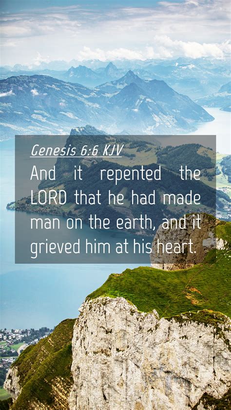 Genesis 6:6 KJV Mobile Phone Wallpaper - And it repented the LORD that he had made man on