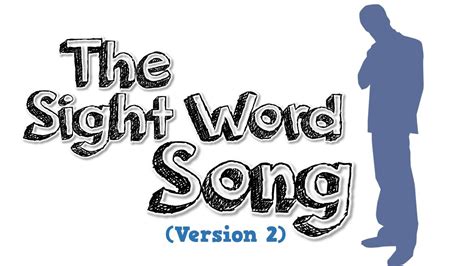 The Sight Word Song (Version 2) Harry songs | Sight word songs, Teaching sight words, Sight words