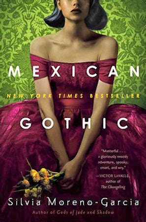 Book: Mexican Gothic - The Concord Insider