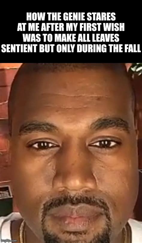 Kanye West Stare - Imgflip