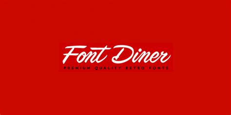 Download Select Font Diner Fonts for $11 | YouWorkForThem