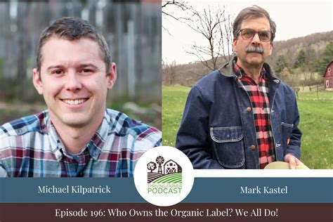 196. Who Owns the Organic Label? We All Do! - Thriving Farmer Podcast