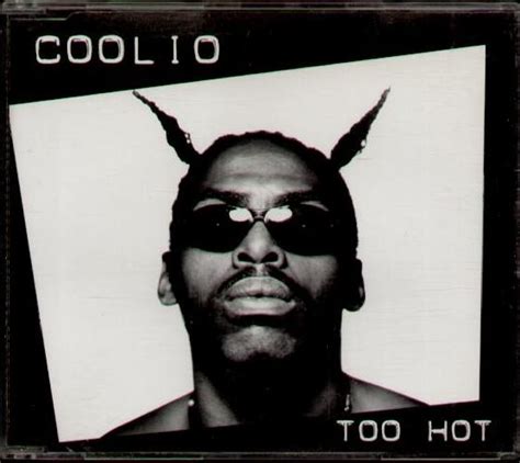 Coolio Too Hot Records, LPs, Vinyl and CDs - MusicStack