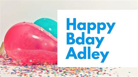 Happy Birthday to Adley - Birthday Wish From Birthday Bash