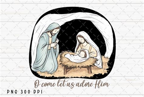 Oh Come Let Us Adore Him Nativity Jesus Graphic by Flora Co Studio ...