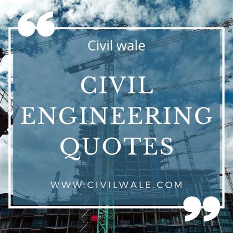 Civil Engineering Quotes Collection