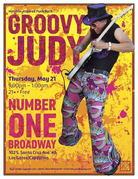 Groovy Judy Flyer - Number One Broadway, May 21, 2015 | Los gatos ...