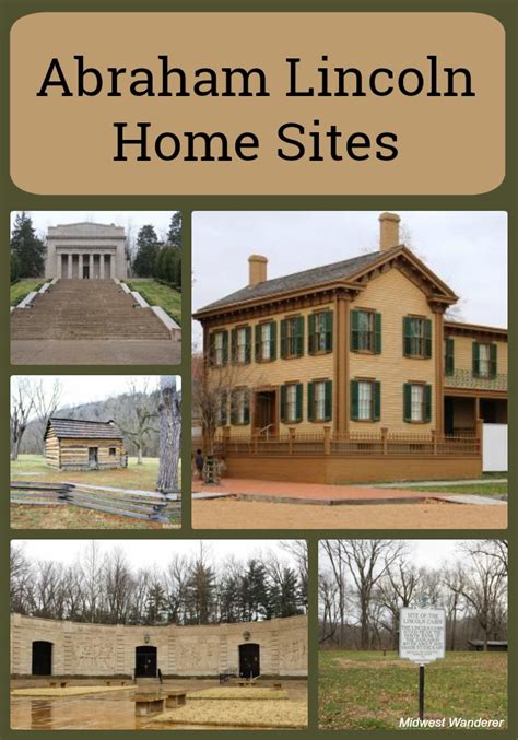 Exploring Five Abraham Lincoln Home Sites