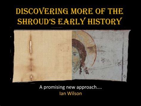 Discovering More of the Shroud's Early History - Shroud of Turin