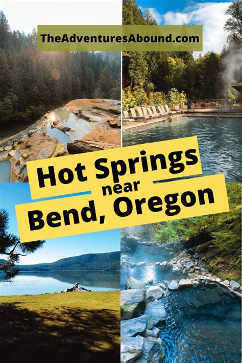 Best Hot Springs Near Bend, Oregon for a Relaxing Soak