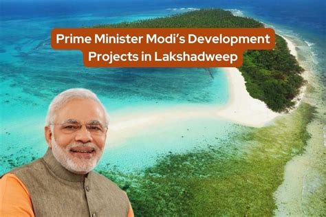 Prime Minister Modi's Development Projects in Lakshadweep