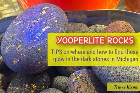 YOOPERLITE Rocks: Best Guide | What & Where Michigan's Glow Rocks Are! | Glow rock, Rock hunting ...