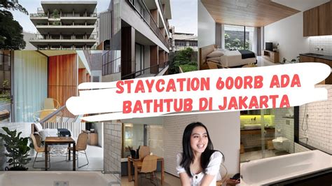 Hotel Murah Di Jakarta Yang Ada Bathtub · Liburan Yuk