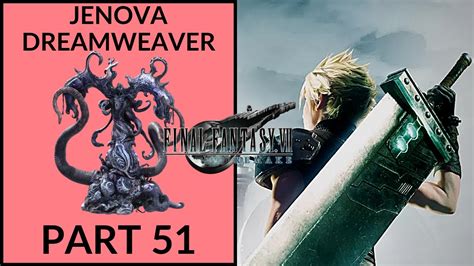 Jenova Dreamweaver Boss Fight - Final Fantasy VII Remake Part 51 - YouTube