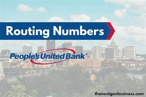 People’s United Bank Routing Number (Quick & Easy) - The Next Gen Business