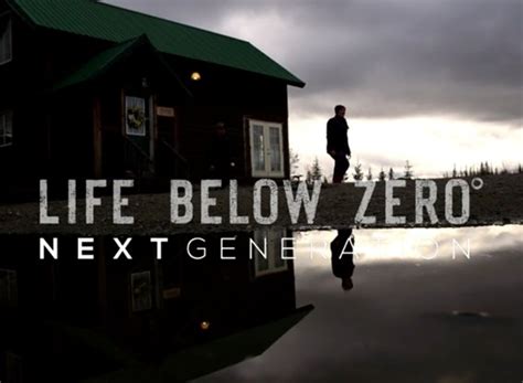 Life Below Zero: Next Generation Season 1 Episodes List - Next Episode