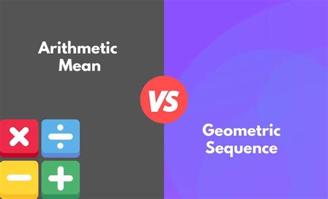 Arithmetic Mean vs. Geometric Sequence - What's The Difference (With Table)