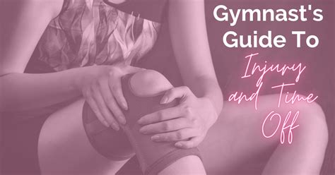 Gymnast's Guide to Injury & Time Off - Christina Anderson RDN | The ...