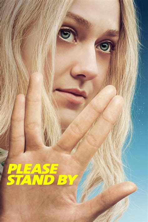 Please Stand By (2018) - Posters — The Movie Database (TMDB)