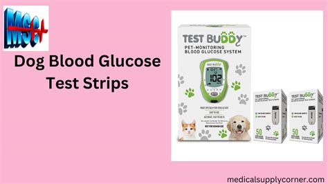 Dog Blood Glucose Test Strips by medicalsupply - Issuu