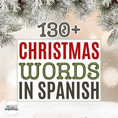 130+ Spanish Christmas Words: Enrich Your Holiday Vocabulary ...