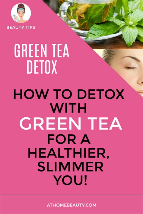 A detox green tea plan is a very healthy and effective way to detox ...