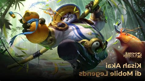 Lore Akai Mobile Legends: Cute Panda warriors | Aroged-struck swords - Game News 24