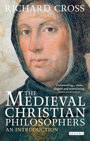 The Medieval Christian Philosophers: An Introduction: Library of ...