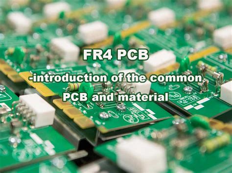 FR4 PCB-introduction of the common PCB and material