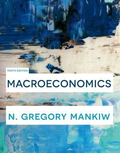 Macroeconomics : N. Gregory Mankiw : 9781319243586 : Blackwell's