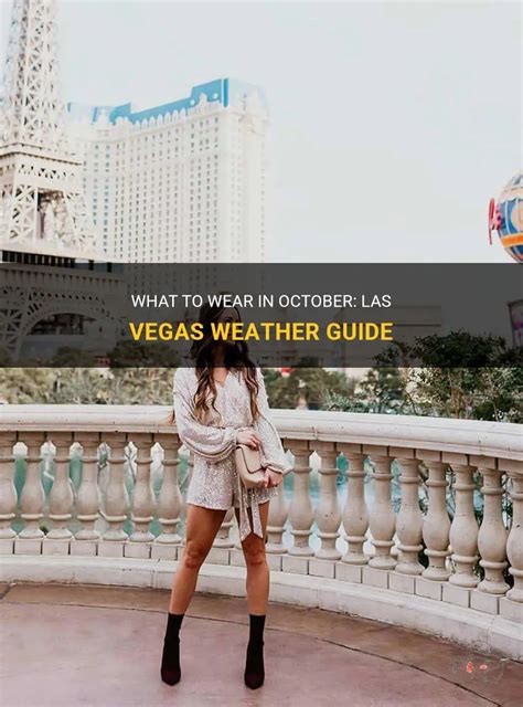 What To Wear In October: Las Vegas Weather Guide | ShunVogue