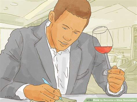 3 Ways to Become a Wine Sommelier - wikiHow