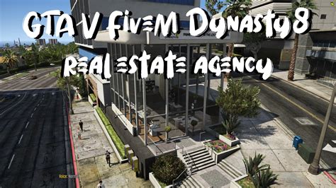 GTA V FiveM Dynasty8 real estate agency MLO - Rp Scripts