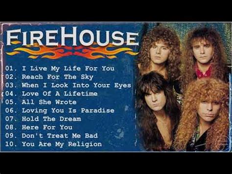 Firehouse Greatest Hits Full Album Firehouse Best Songs Firehouse Playlist - YouTube