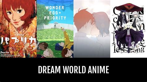 Dream World Anime | Anime-Planet