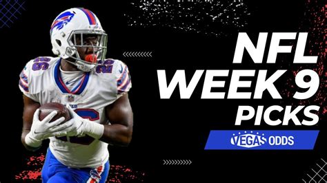 NFL Week 9 Predictions + Top Picks | VegasOdds - YouTube