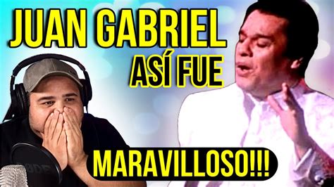 JUAN GABRIEL | ASI FUE | EMOCIONADO | Reacción y Análisis | Vocal Coach ...